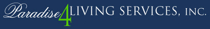 Paradise for Living Services, Inc.